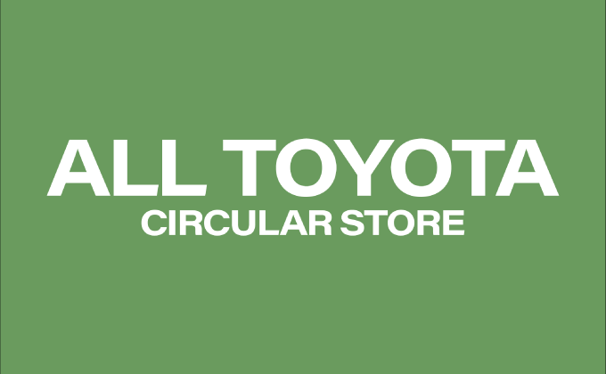 【Opening on Wednesday, July 1】ALL TOYOTA CIRCULAR STORE