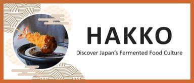 Hakko Discover Japan's Fermented Culture