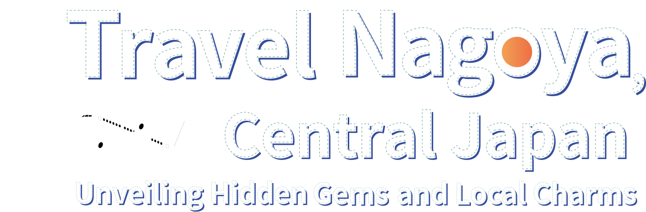 Travel Nagoya, Central Japan Unveiling Hidden Gems and Local Charms