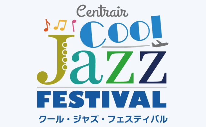 Centrair Cool Jazz Festival 2026
