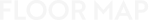 FLOOR MAP